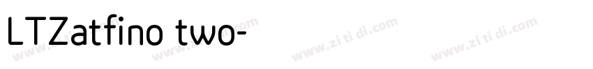 LTZatfino two字体转换